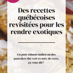 recettes québécoises fait voyager