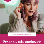Des podcasts écolos québécois
